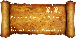 Miloszavlyevits Milos névjegykártya